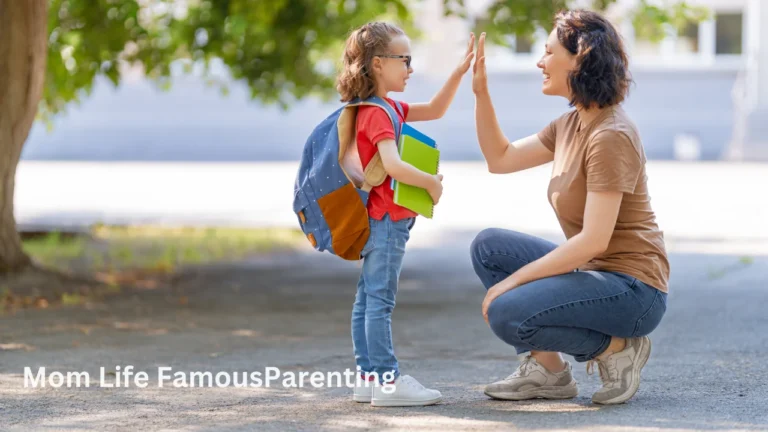 Mom Life FamousParenting