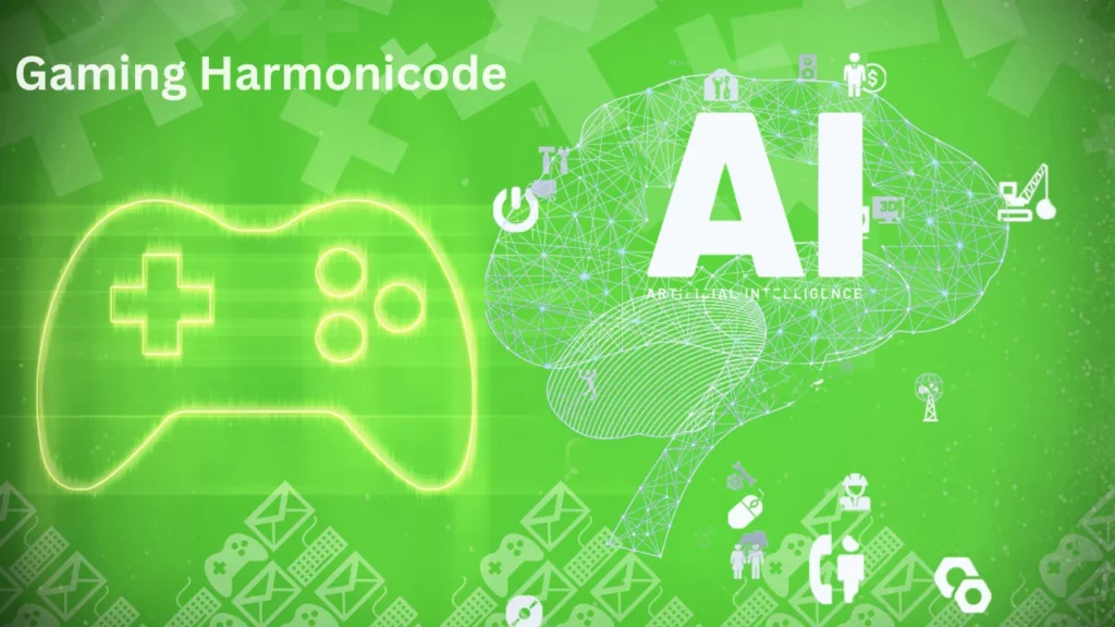 The Role of AI in Gaming Harmonicode